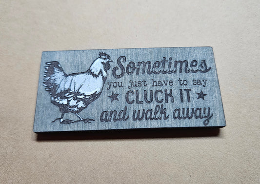Cluck it - Magnet